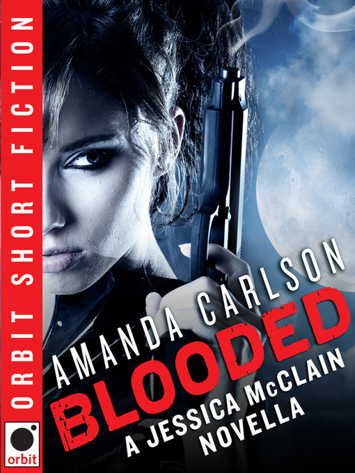 Title details for Blooded by Amanda Carlson - Available